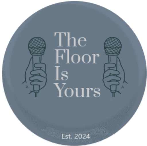 The Floor is Yours